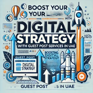 Guest Post Services UAE