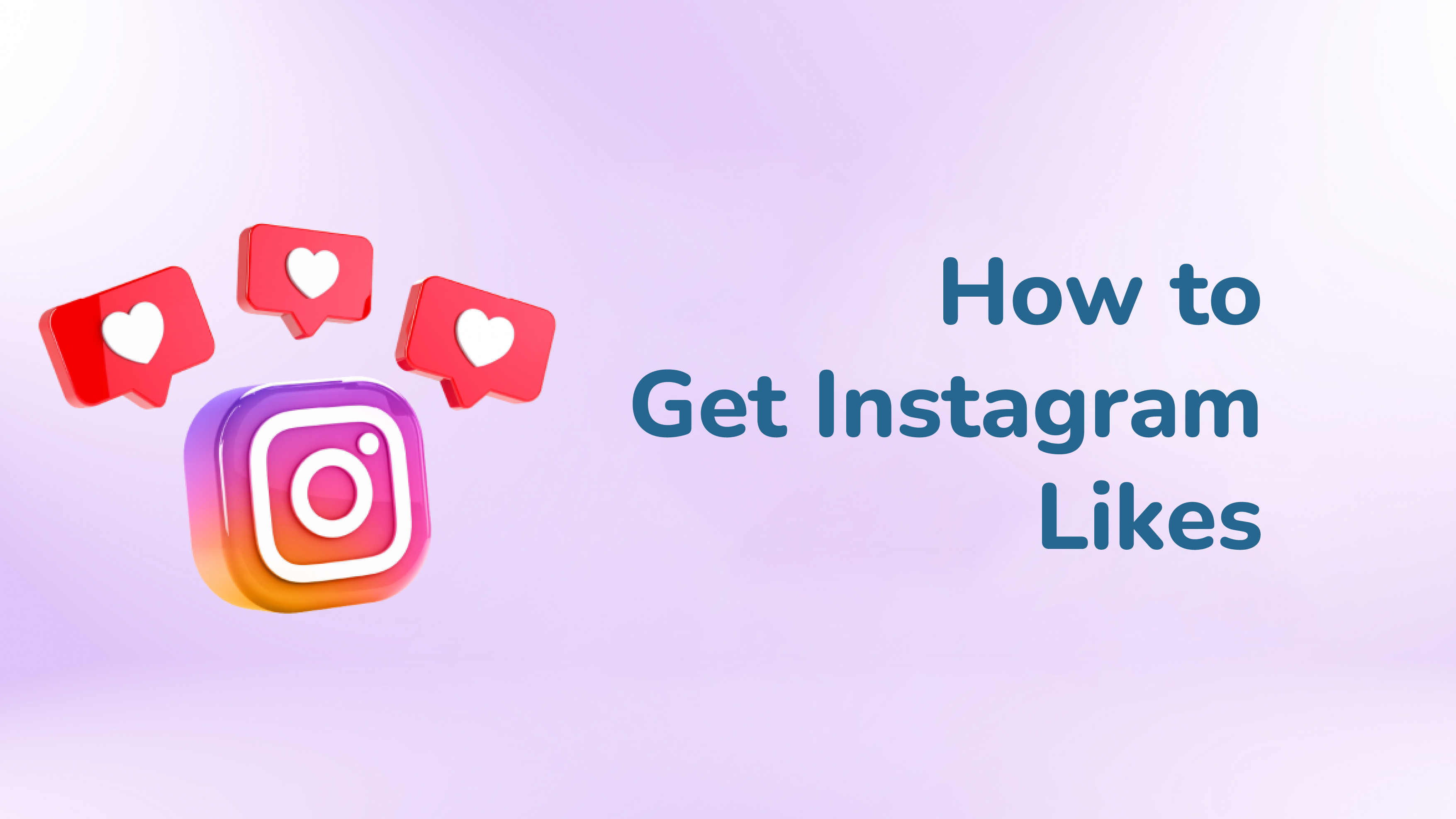 Get More Instagram Likes