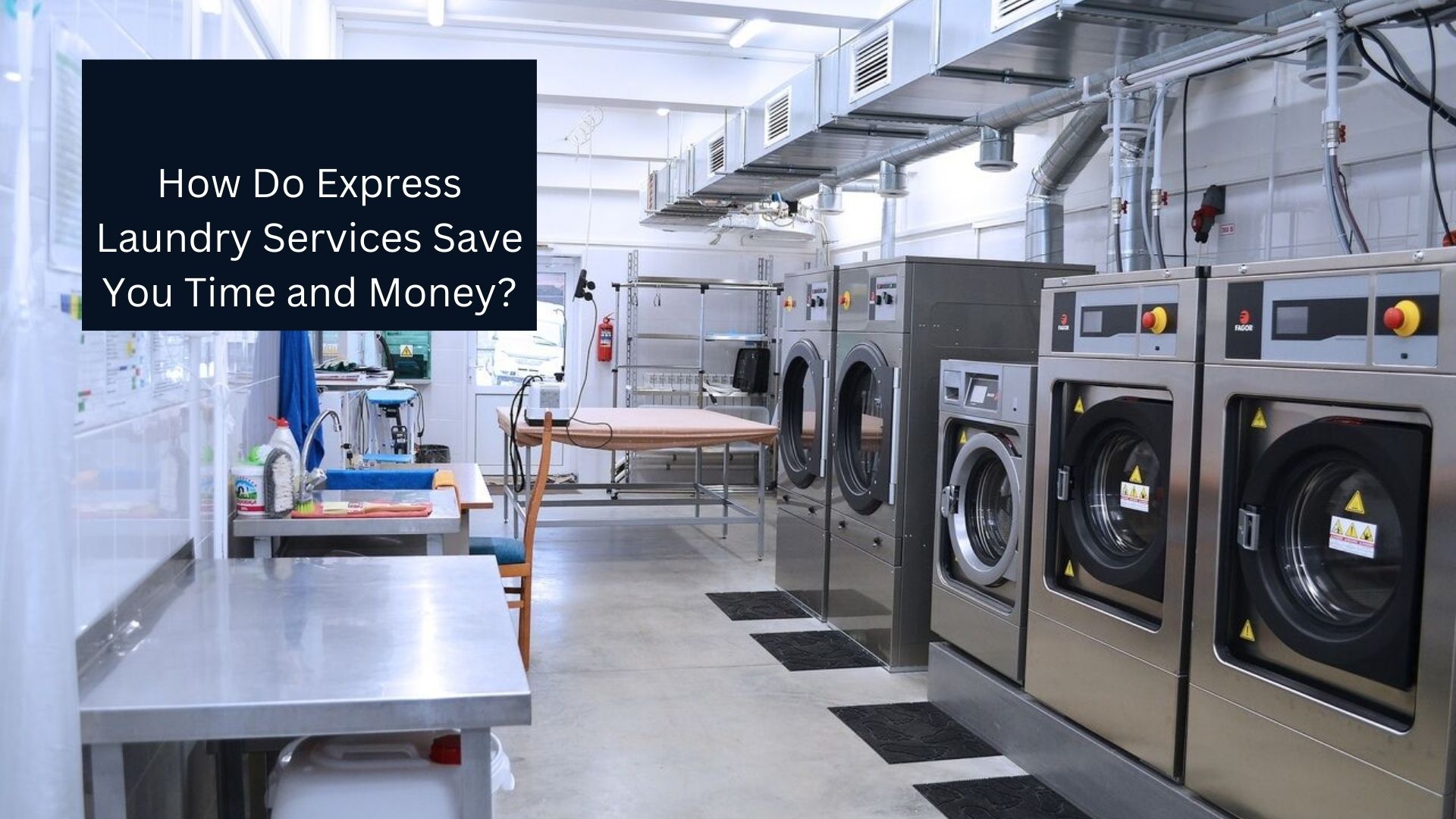 How Do Express Laundry Services Save You Time and Money