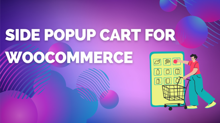 Streamline Shopping with the Side Cart WooCommerce Plugin