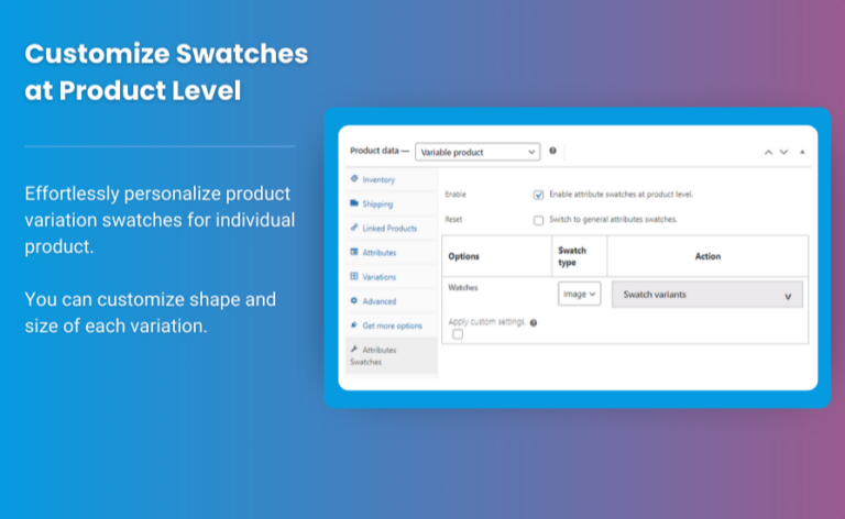 Mastering Product Variations: Best Practices for WooCommerce Swatches