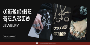 Chrome Hearts Jewelry: A Bold Fusion of Luxury and Craftsmanship