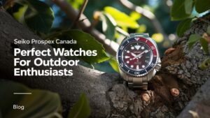 Seiko Prospex Canada Perfect Watches for Outdoor Enthusiasts