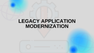 Emerging Trends in Application Modernization Services