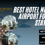 Finding the Best Hotel Near Delhi Airport for Your Stay