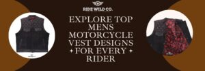 Explore Top Mens Motorcycle Vest Designs for Every Rider