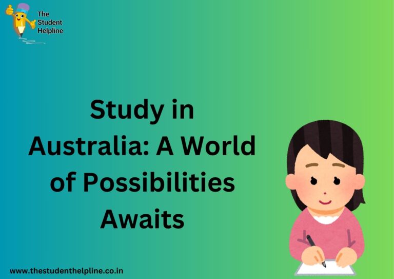 Study in Australia: A World of Possibilities Awaits