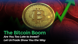 The Bitcoin Boom Are You Too Late to Invest Let UnTrade Show You the Way