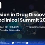 Precision in Drug Discovery & Preclinical Summit Barcelona-Europe: A Revolution in Science