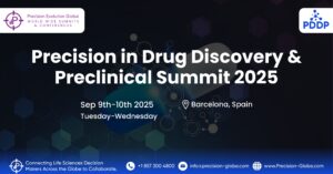 Precision in Drug Discovery & Preclinical Summit Barcelona-Europe: A Revolution in Science