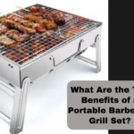 What Are the Top Benefits of a Portable Barbeque Grill Set?