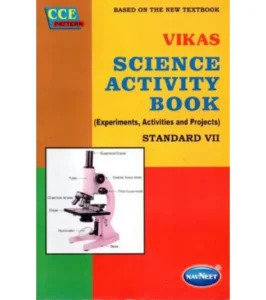 Why Vikas Science Activity Book Standard 7 is Perfect for Building Critical Thinking Skills