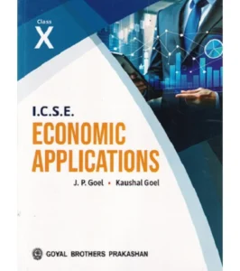 ICSE Class 10 Economics Applications exam