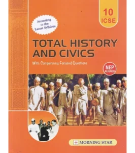 Total History and Civics for ICSE Class 10