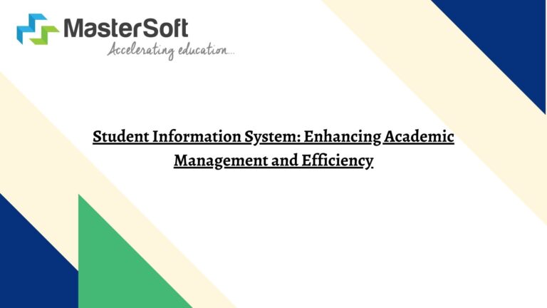 Student Information System: Enhancing Academic Management and Efficiency