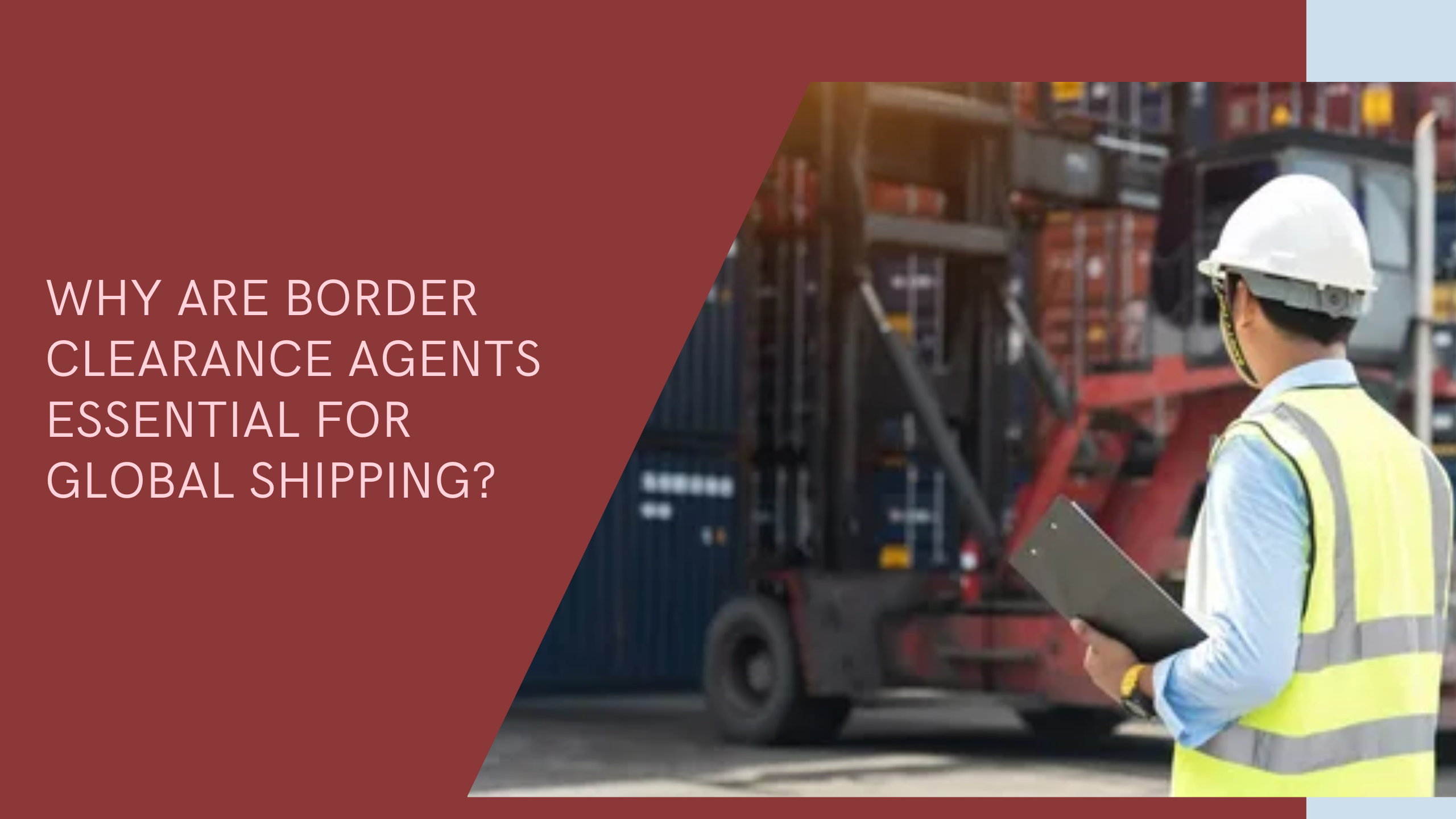 Border Clearance Agents