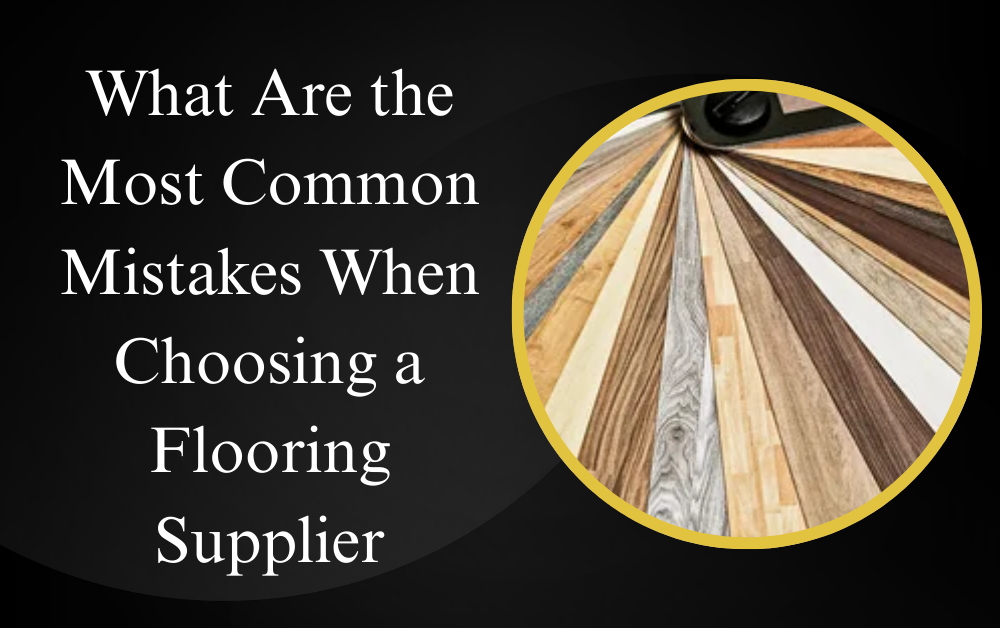 Flooring Suppliers In Dubai