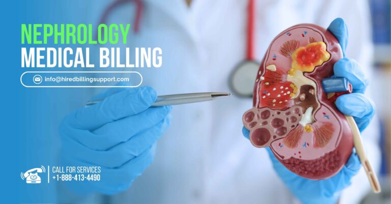 A Comprehensive Guide to Nephrology Medical Billing: Best Practices and Services