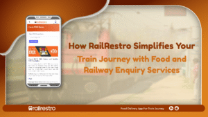 How RailRestro Simplifies Your Train Journey with Food and Railway Enquiry Services