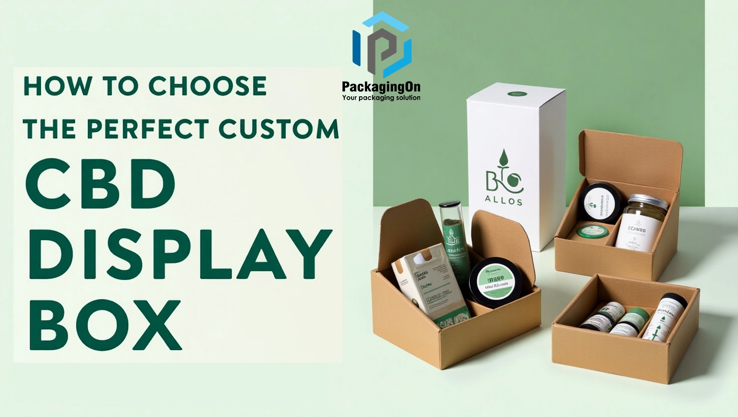 Why Custom CBD Packaging Boxes Are a Must for Your Business