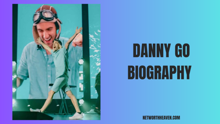 Biography of Danny Go: Net Worth, Wife & Life Story (2026)