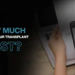 Factors That Affect Hair Transplant Cost in Turkey