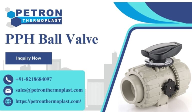 Best PPH Ball Valves for Long-Term Industrial Performance