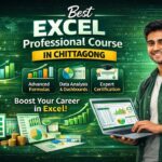 How to Choose the Best Excel Professional Course in Chittagong