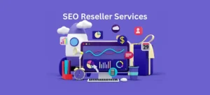 What SEO Reseller Services Do and How They Boost Agency Growth