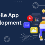 Mobile App Development Services: A Complete Guide for Modern Businesses
