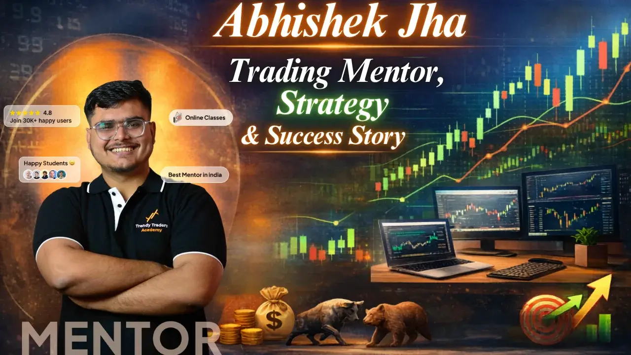 Abhishek-Jha-Trading-Mentor