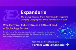 Expandorix: The Startup-Focused Travel Technology Development Company Changing How Travel Businesses Are Built