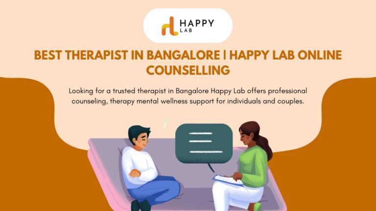 Top Therapists & Counsellors in Bangalore | Happy Lab