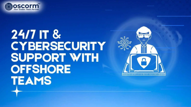 How 24/7 IT and Cybersecurity Support Offshore Strengthens Your IT Infrastructure
