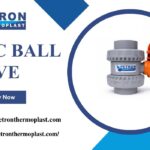 Best CPVC Ball Valve Exporter for Global Industrial Projects