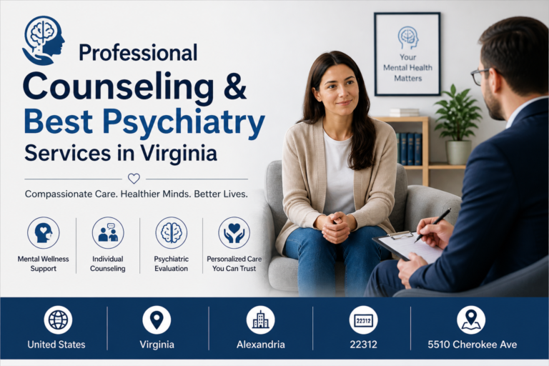 Professional Counseling & Best Psychiatry Services in Virginia