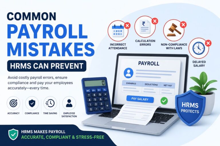 Common Payroll Mistakes HRMS Can Prevent