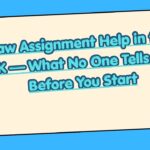 Law Assignment Help in the UK |What No One Tells You Before You Start