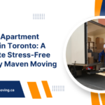 Tips for Apartment Moving in Toronto: A Complete Stress-Free Guide by Maven Moving