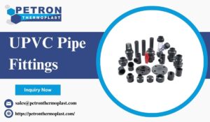 UPVC Pipe Fittings for Smooth Flow and Minimal Pressure Loss