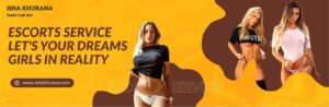 Delhi Escort Services and Modern Urban Companionship Culture