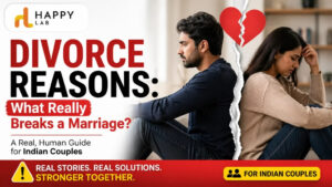 Top Divorce Reasons in India & How to Prevent Them