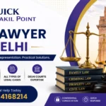 Qualified Online Lawyer in Delhi – Trusted Legal Assistance by Quick Vakil Point