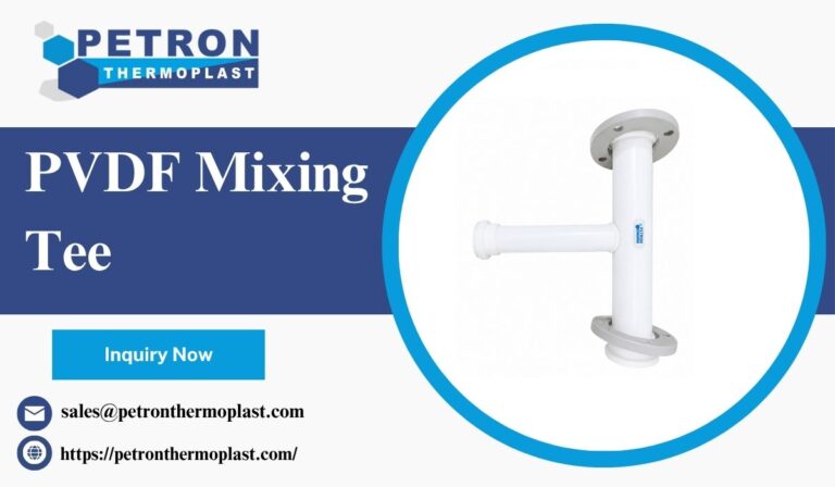 Buy Customized PVDF Mixing Tees at Manufacturer Prices