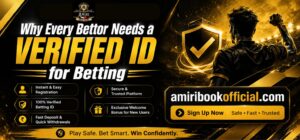 Why Every Bettor Needs a Verified ID for Betting